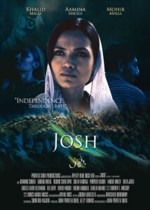 A Story of Hope, Redemption and Independence: Josh To Hit Cinemas On Eid-Ul-Fitr