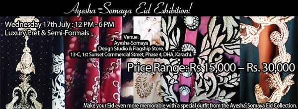 Ayesha-Somaya Eid Exhibition – "Serenity” to Captivate Eid shoppers