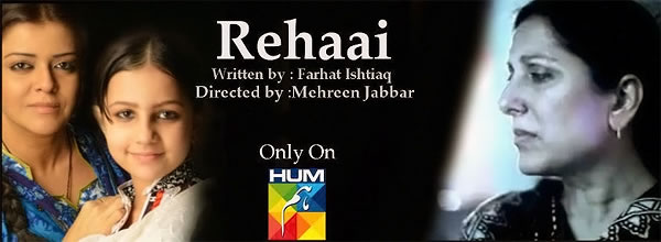 Pakistani Drama Serial Rehaai