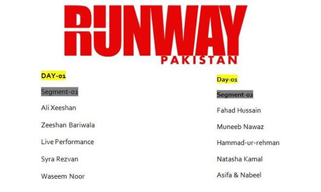 Runway Pakistan Schedule