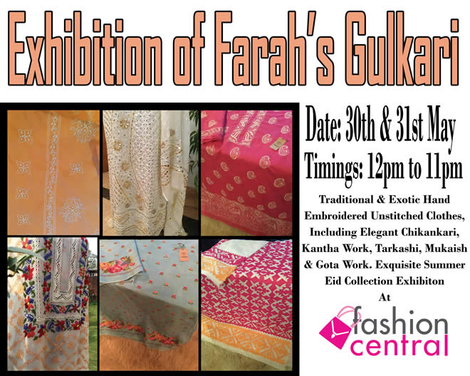 Farah Gulkari Eid Collection Exhibition ‪‎Fashion Central